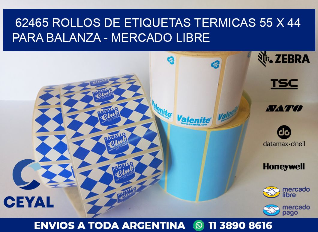 62465 ROLLOS DE ETIQUETAS TERMICAS 55 X 44 PARA BALANZA – MERCADO LIBRE