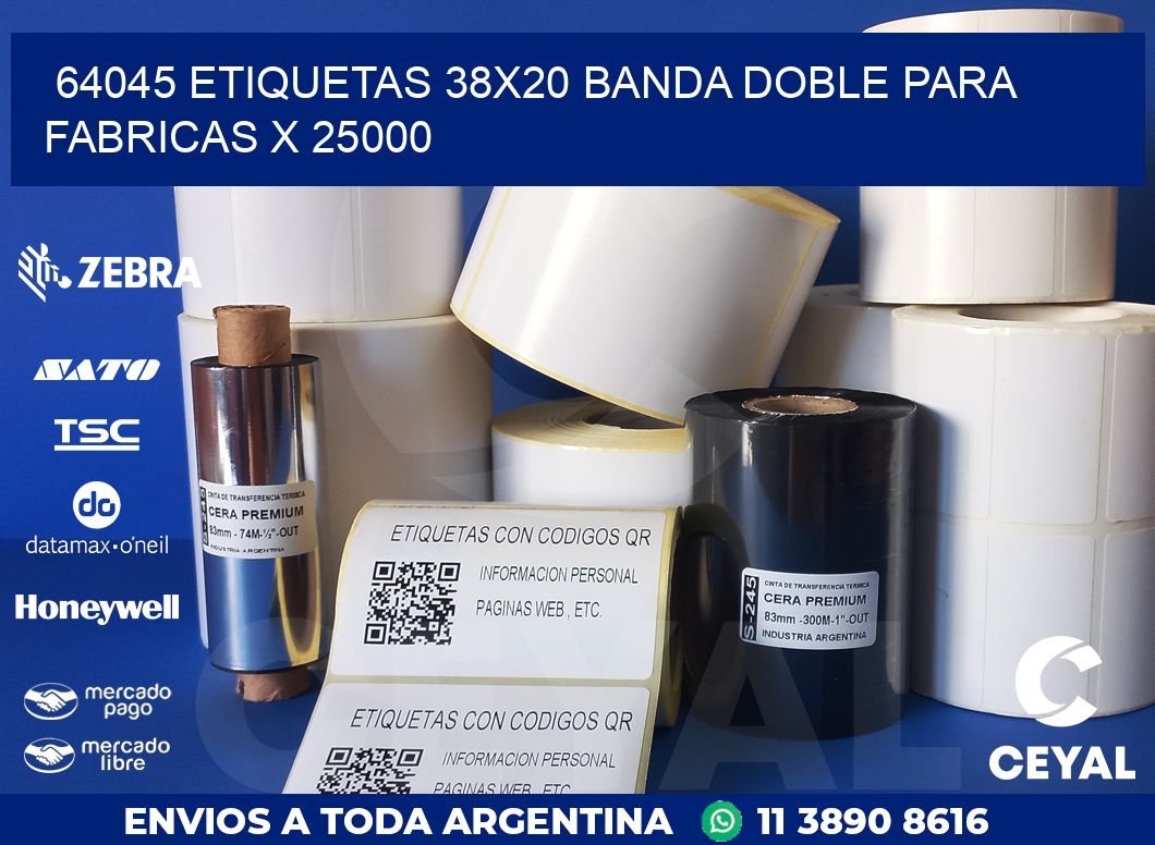 64045 ETIQUETAS 38X20 BANDA DOBLE PARA FABRICAS X 25000