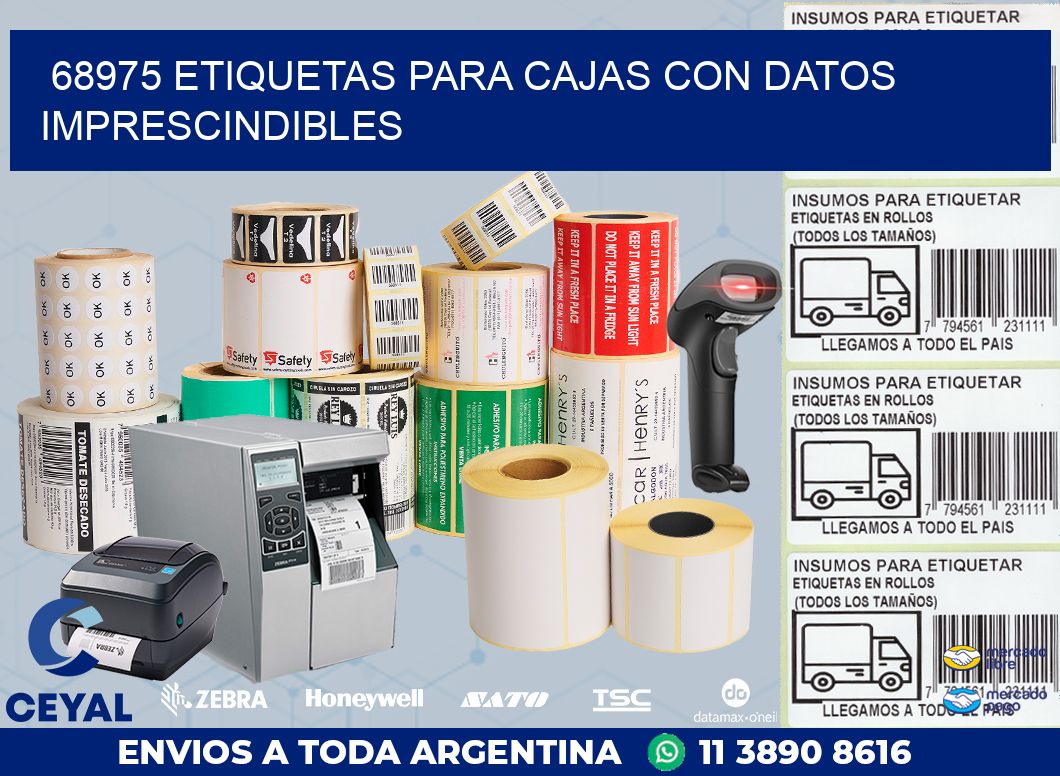 68975 ETIQUETAS PARA CAJAS CON DATOS IMPRESCINDIBLES