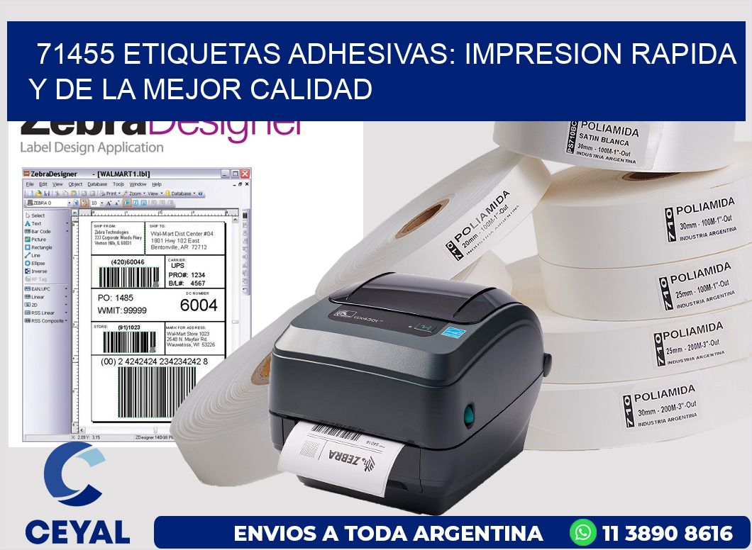 71455 ETIQUETAS ADHESIVAS: IMPRESION RAPIDA Y DE LA MEJOR CALIDAD
