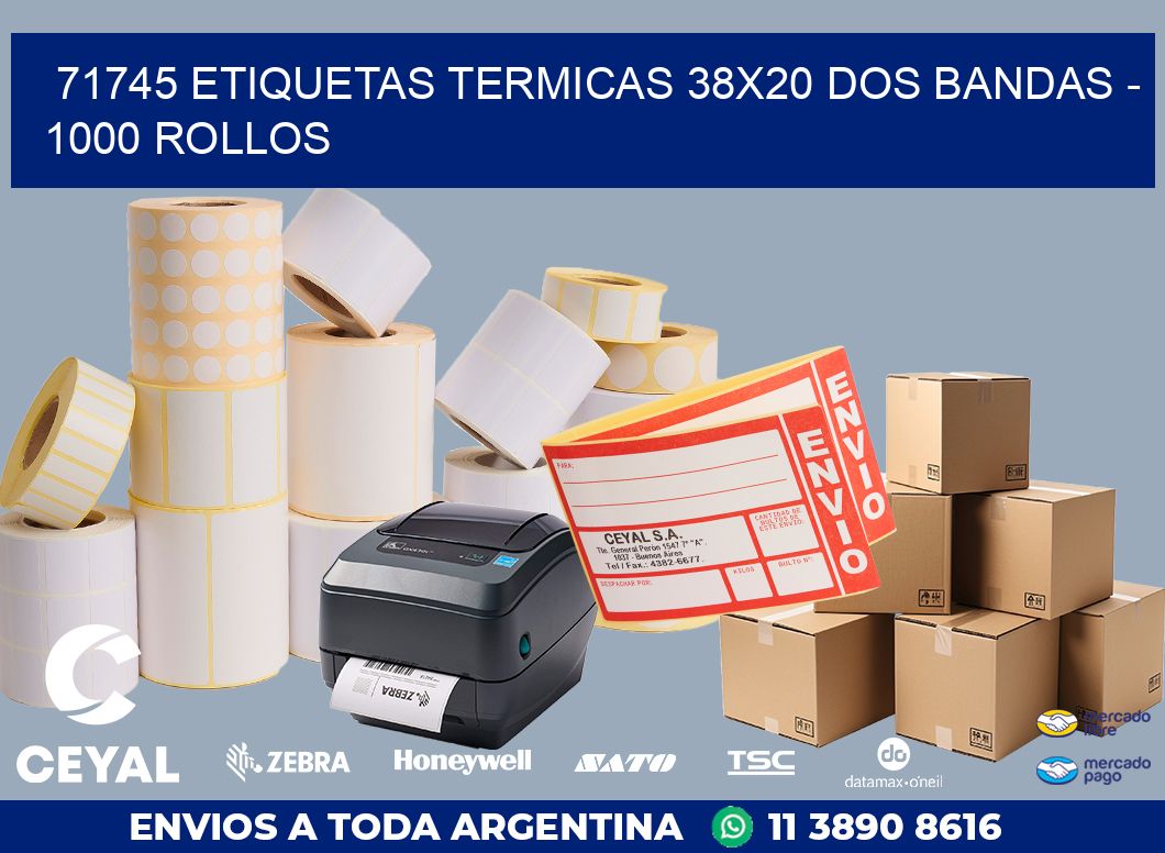 71745 ETIQUETAS TERMICAS 38X20 DOS BANDAS - 1000 ROLLOS