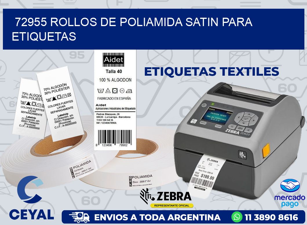 72955 ROLLOS DE POLIAMIDA SATIN PARA ETIQUETAS