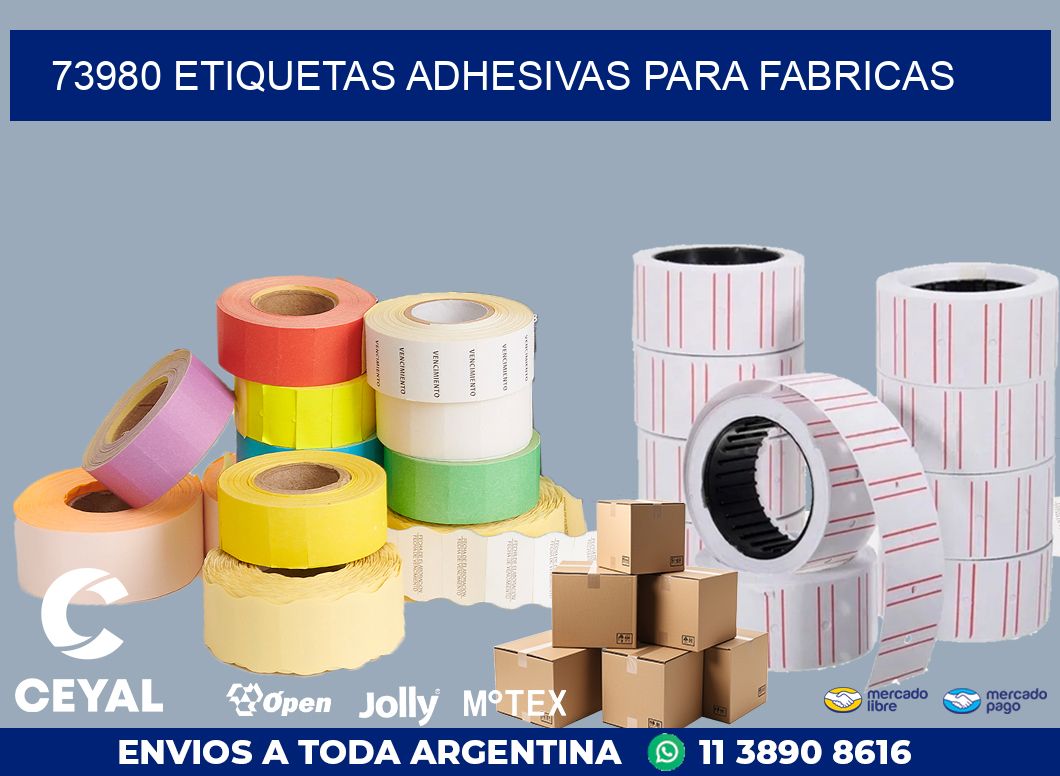 73980 ETIQUETAS ADHESIVAS PARA FABRICAS