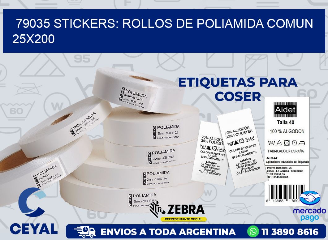 79035 STICKERS: ROLLOS DE POLIAMIDA COMUN 25X200