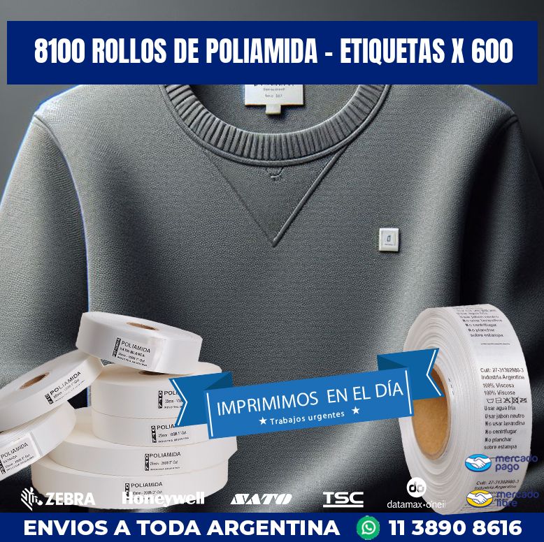 8100 ROLLOS DE POLIAMIDA – ETIQUETAS X 600