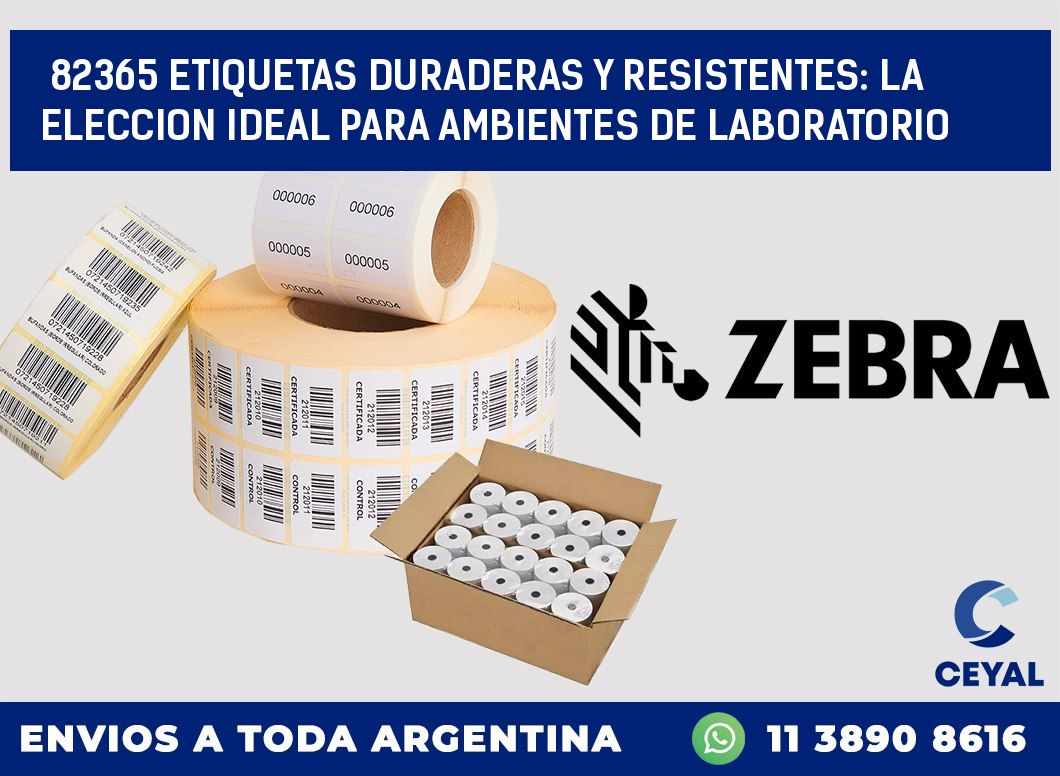 82365 ETIQUETAS DURADERAS Y RESISTENTES: LA ELECCION IDEAL PARA AMBIENTES DE LABORATORIO