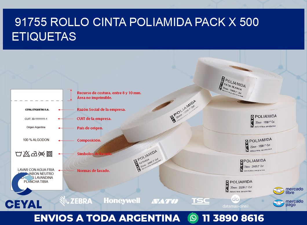 91755 ROLLO CINTA POLIAMIDA PACK X 500 ETIQUETAS