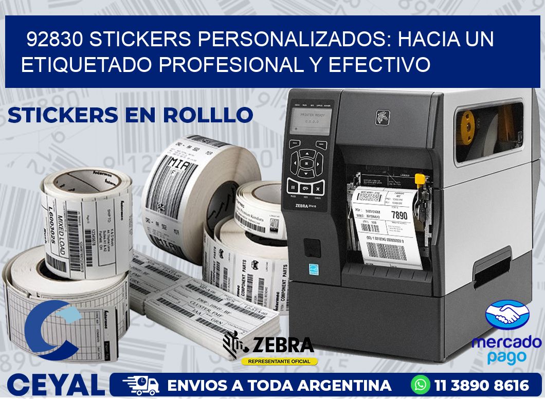 92830 STICKERS PERSONALIZADOS: HACIA UN ETIQUETADO PROFESIONAL Y EFECTIVO