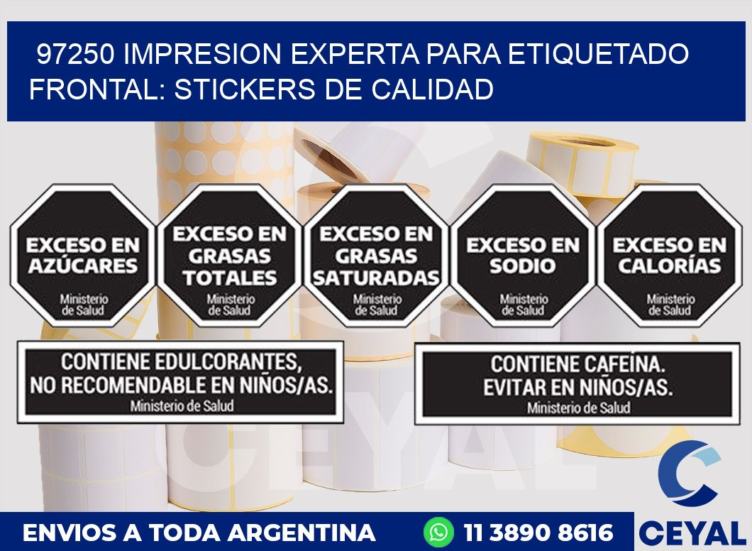 97250 IMPRESION EXPERTA PARA ETIQUETADO FRONTAL: STICKERS DE CALIDAD
