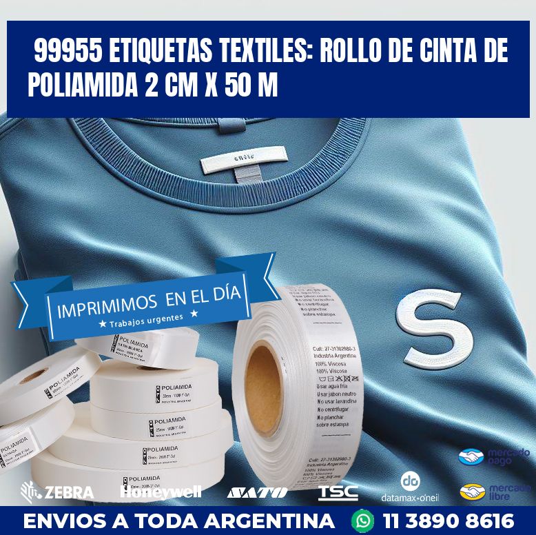 99955 ETIQUETAS TEXTILES: ROLLO DE CINTA DE POLIAMIDA 2 CM X 50 M