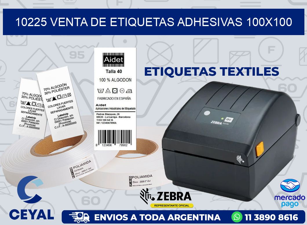10225 VENTA DE ETIQUETAS ADHESIVAS 100X100