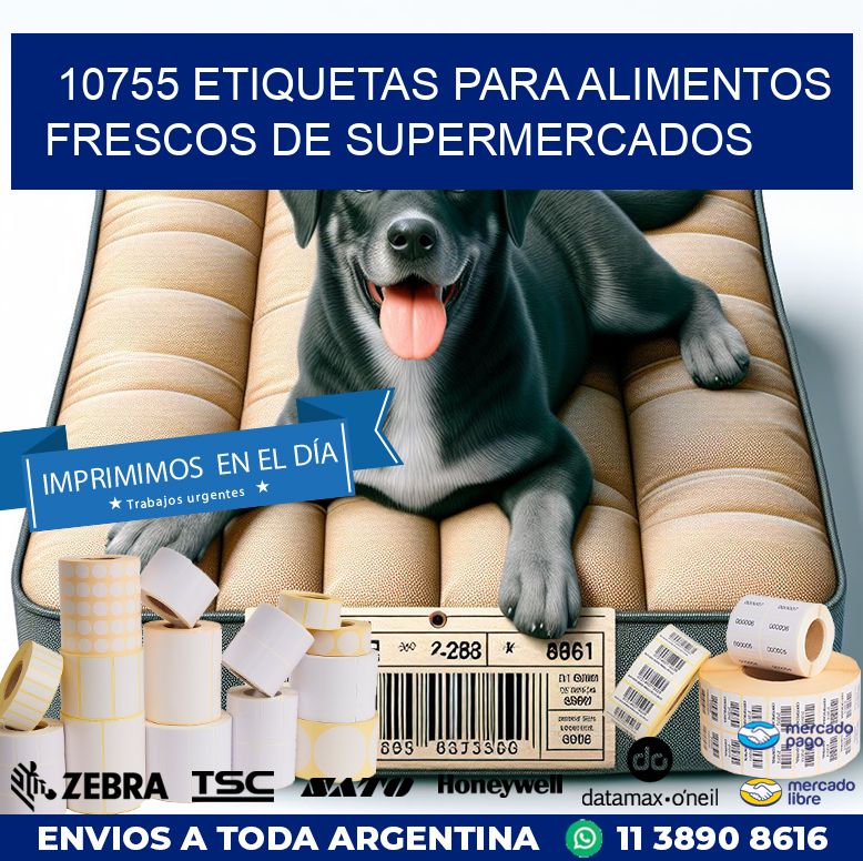 10755 ETIQUETAS PARA ALIMENTOS FRESCOS DE SUPERMERCADOS