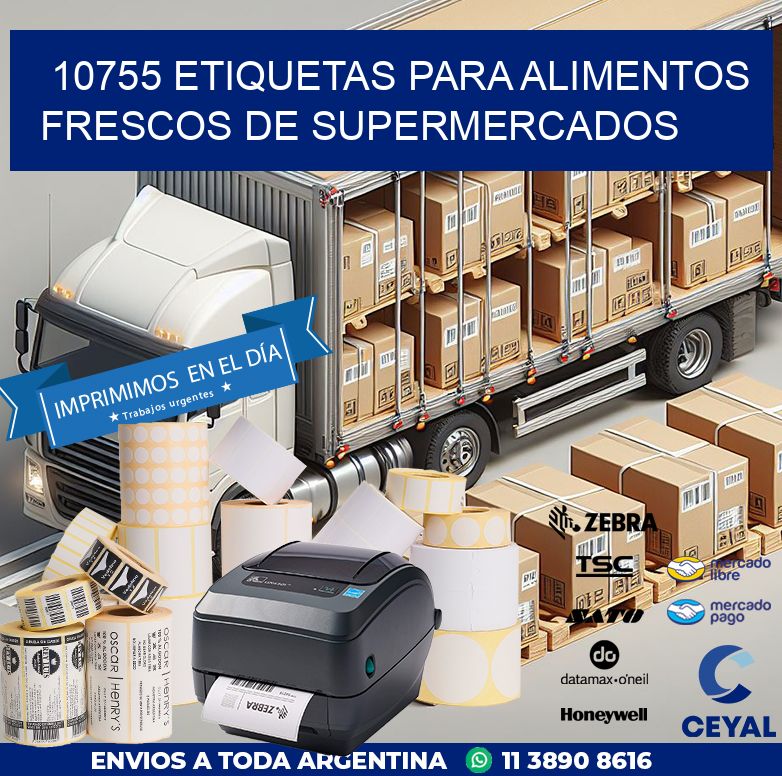 10755 ETIQUETAS PARA ALIMENTOS FRESCOS DE SUPERMERCADOS