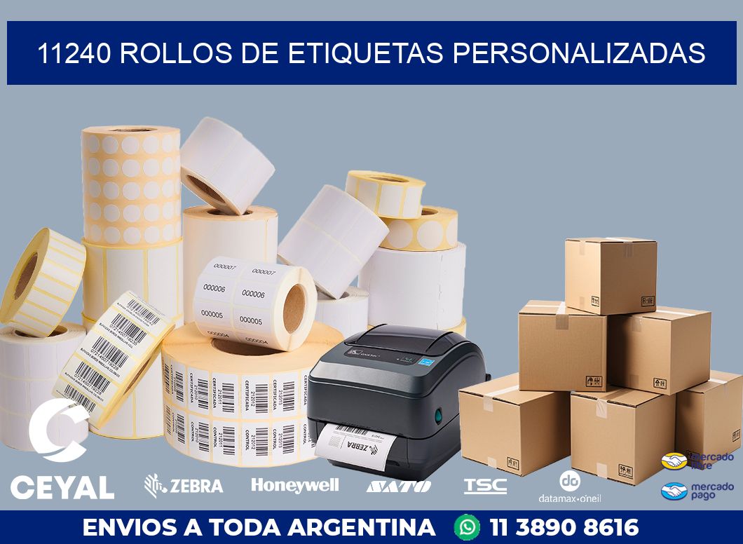11240 ROLLOS DE ETIQUETAS PERSONALIZADAS
