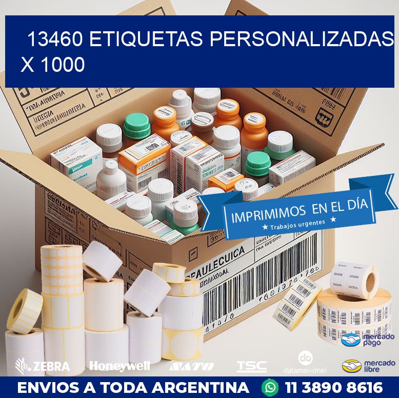 13460 ETIQUETAS PERSONALIZADAS X 1000