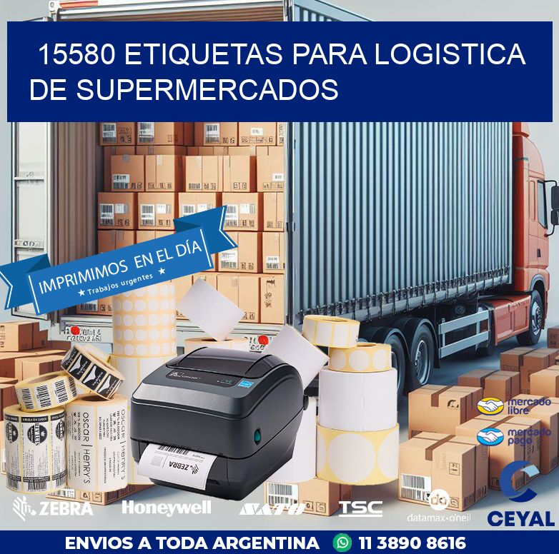 15580 ETIQUETAS PARA LOGISTICA DE SUPERMERCADOS