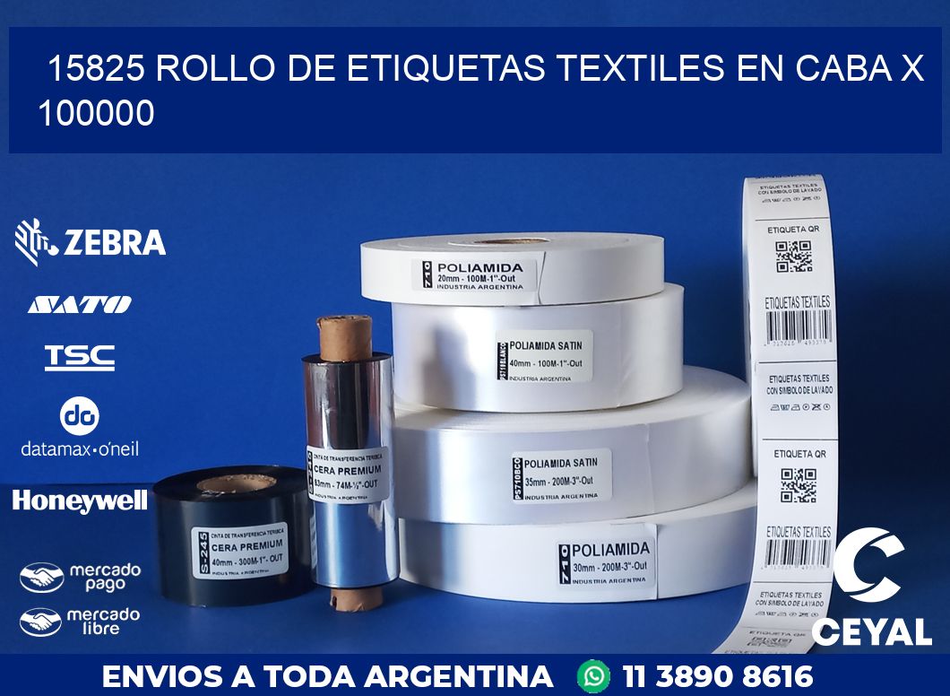 15825 ROLLO DE ETIQUETAS TEXTILES EN CABA X 100000