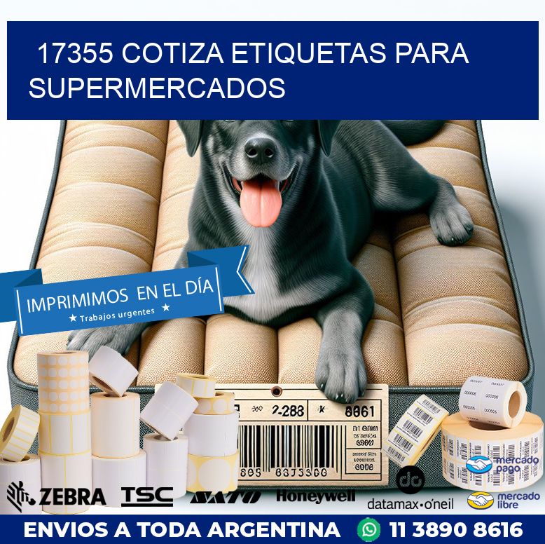 17355 COTIZA ETIQUETAS PARA SUPERMERCADOS