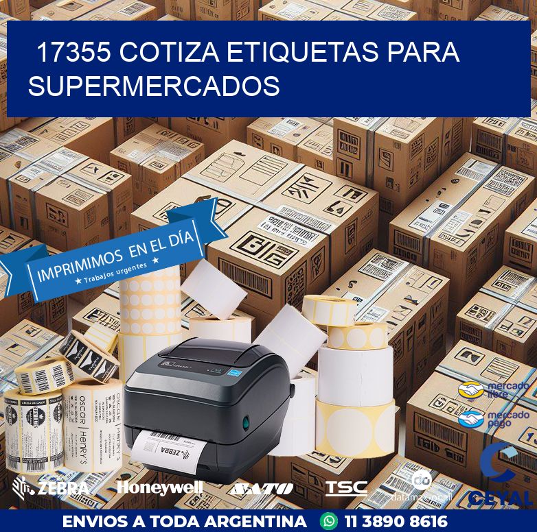 17355 COTIZA ETIQUETAS PARA SUPERMERCADOS