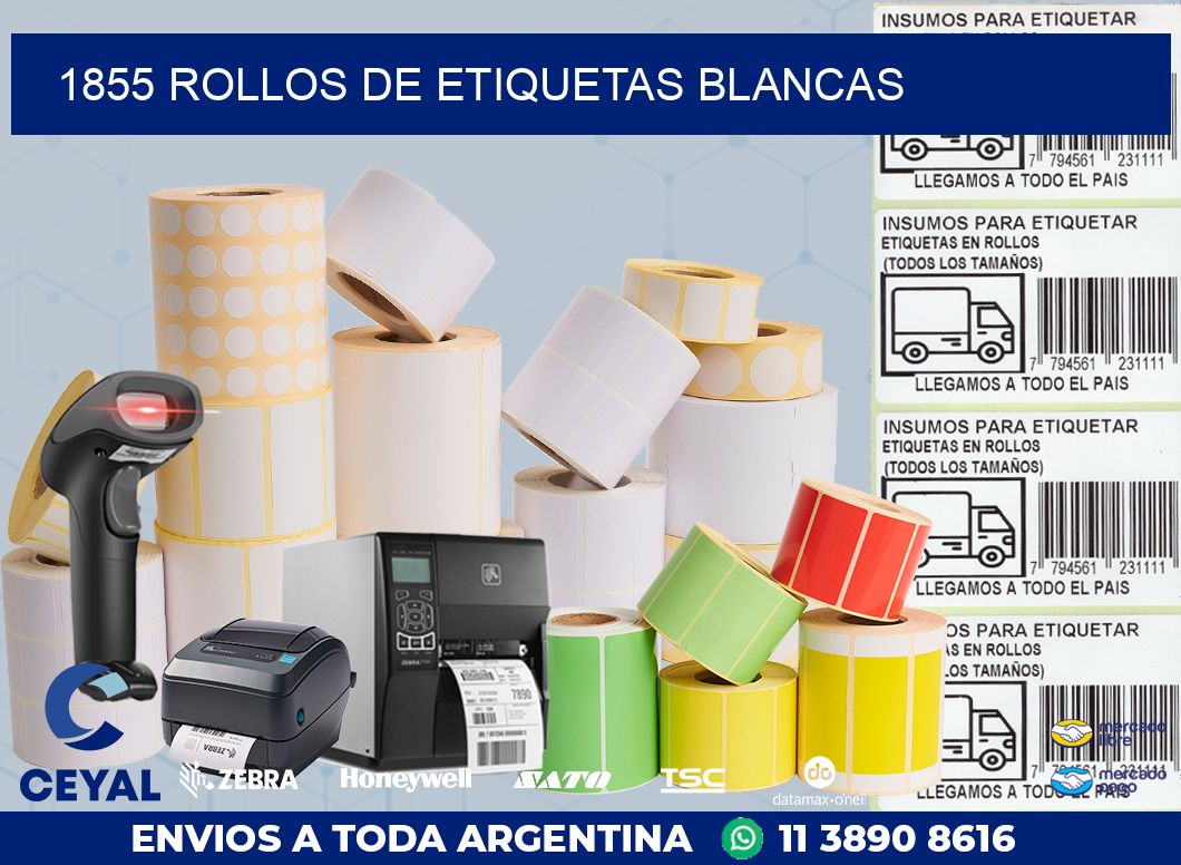 1855 ROLLOS DE ETIQUETAS BLANCAS