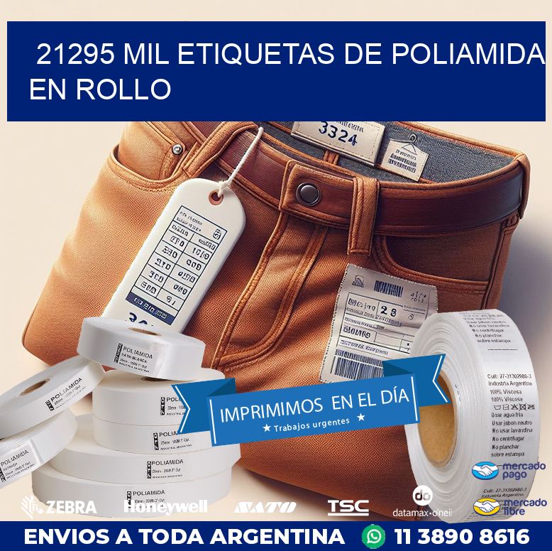 21295 MIL ETIQUETAS DE POLIAMIDA EN ROLLO
