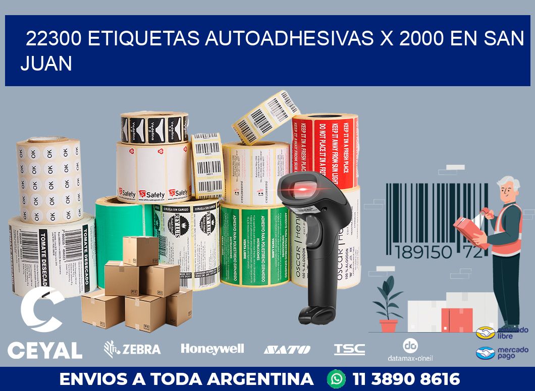 22300 ETIQUETAS AUTOADHESIVAS X 2000 EN SAN JUAN