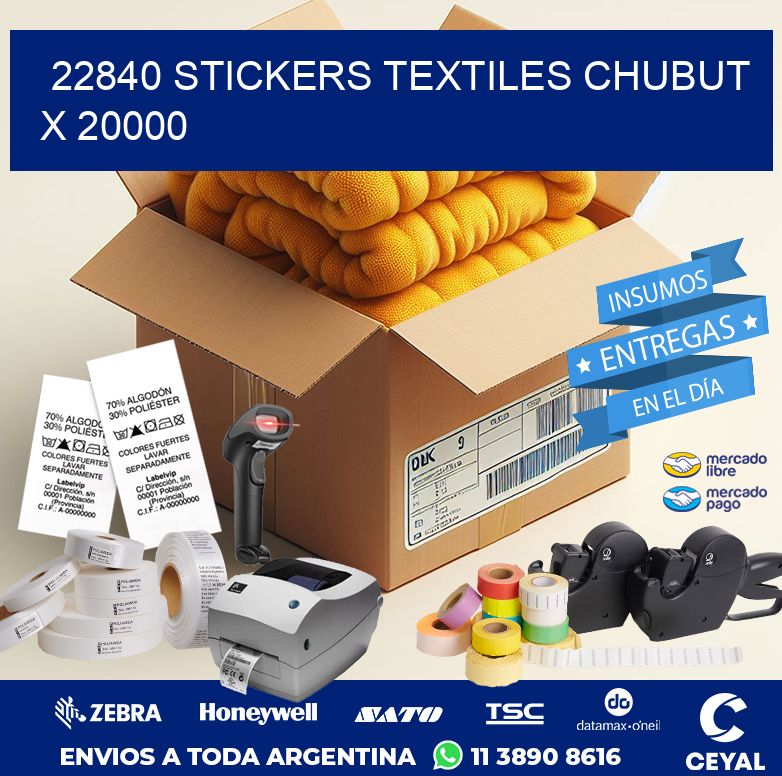 22840 STICKERS TEXTILES CHUBUT X 20000