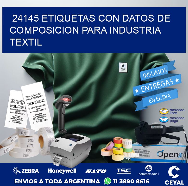 24145 ETIQUETAS CON DATOS DE COMPOSICION PARA INDUSTRIA TEXTIL
