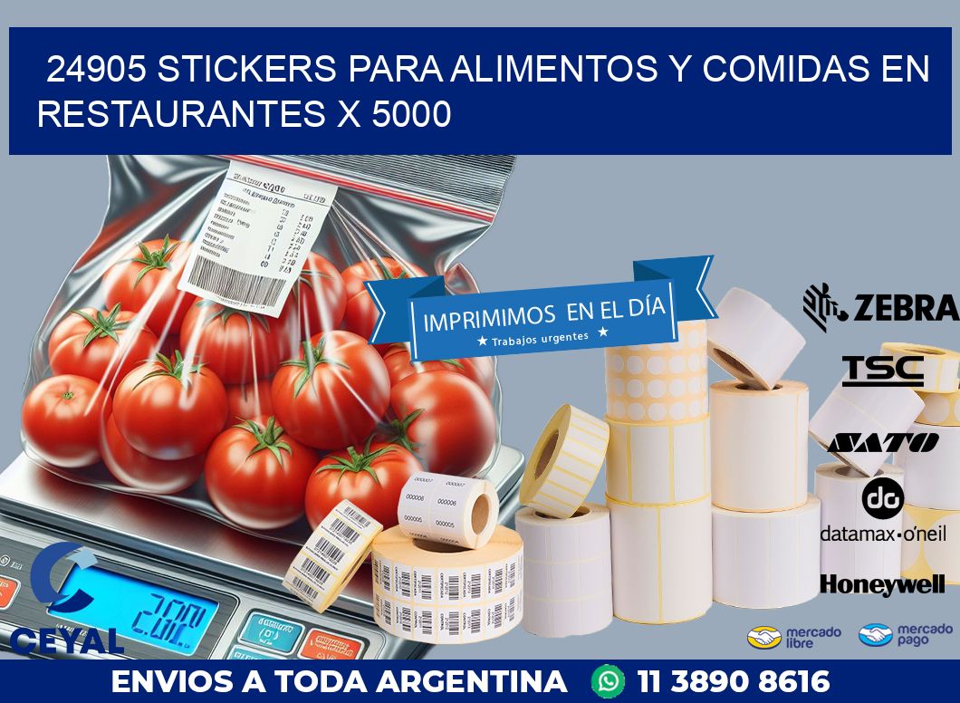 24905 STICKERS PARA ALIMENTOS Y COMIDAS EN RESTAURANTES X 5000
