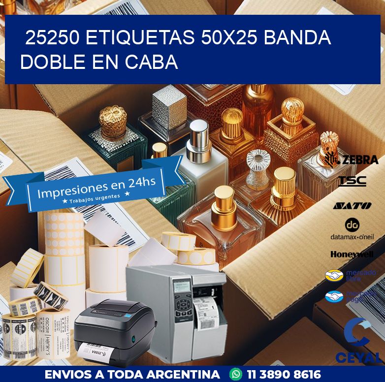 25250 ETIQUETAS 50X25 BANDA DOBLE EN CABA
