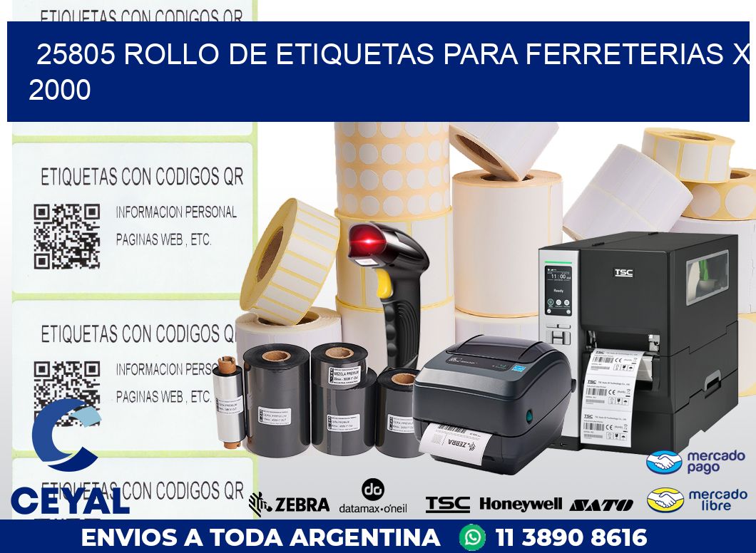 25805 ROLLO DE ETIQUETAS PARA FERRETERIAS X 2000