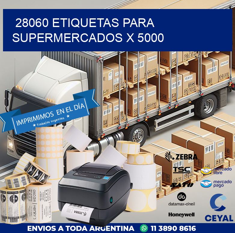 28060 ETIQUETAS PARA SUPERMERCADOS X 5000