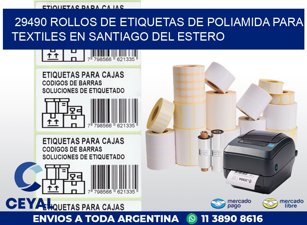 29490 ROLLOS DE ETIQUETAS DE POLIAMIDA PARA TEXTILES EN SANTIAGO DEL ESTERO