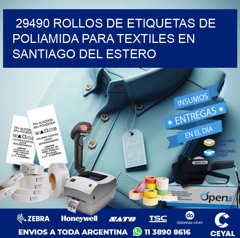 29490 ROLLOS DE ETIQUETAS DE POLIAMIDA PARA TEXTILES EN SANTIAGO DEL ESTERO