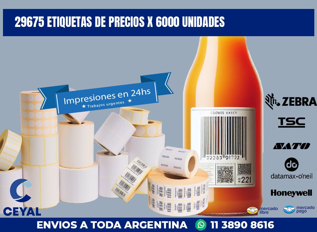 29675 ETIQUETAS DE PRECIOS X 6000 UNIDADES