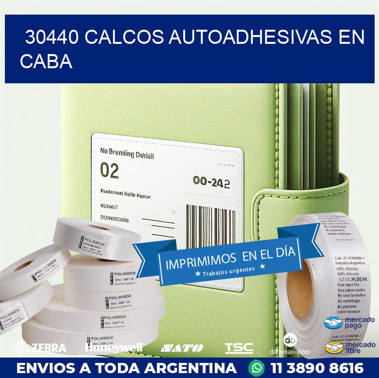 30440 CALCOS AUTOADHESIVAS EN CABA