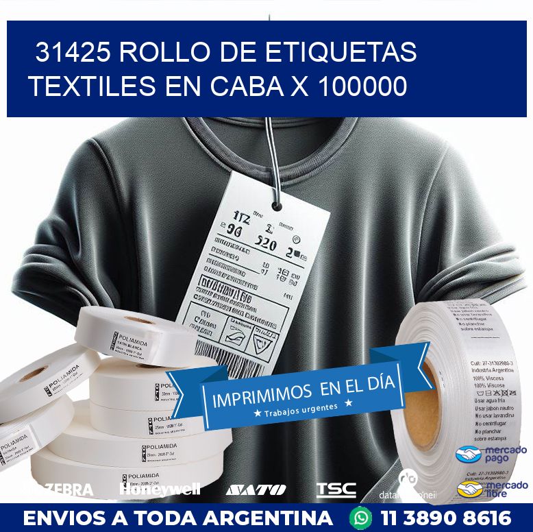 31425 ROLLO DE ETIQUETAS TEXTILES EN CABA X 100000