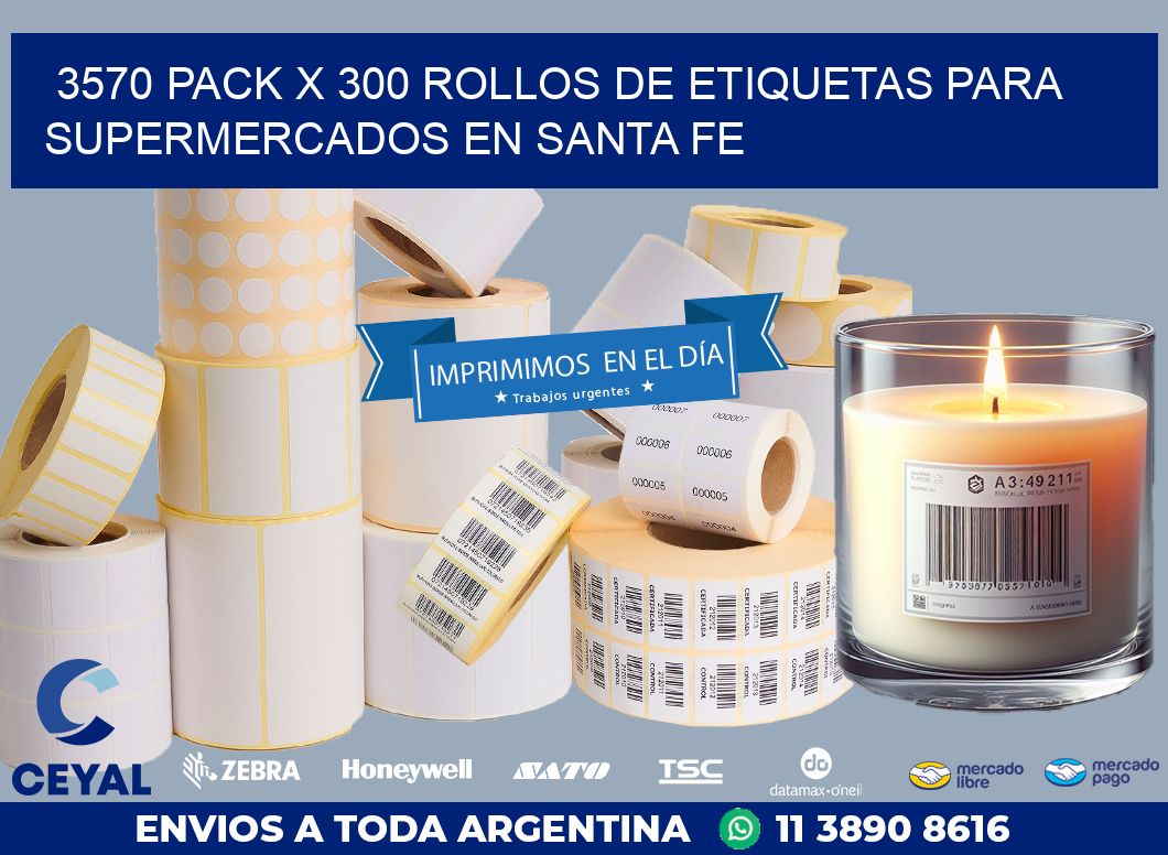3570 PACK X 300 ROLLOS DE ETIQUETAS PARA SUPERMERCADOS EN SANTA FE