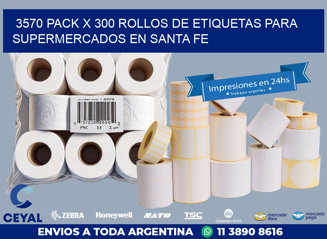 3570 PACK X 300 ROLLOS DE ETIQUETAS PARA SUPERMERCADOS EN SANTA FE