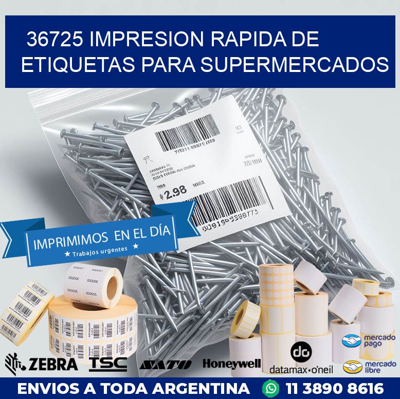 36725 IMPRESION RAPIDA DE ETIQUETAS PARA SUPERMERCADOS