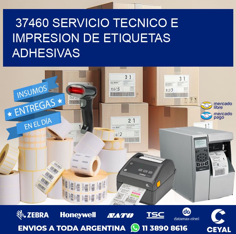 37460 SERVICIO TECNICO E IMPRESION DE ETIQUETAS ADHESIVAS
