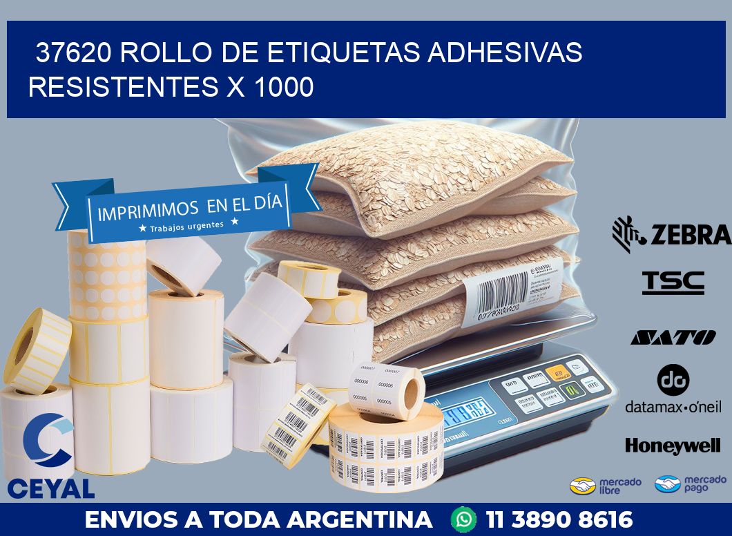 37620 ROLLO DE ETIQUETAS ADHESIVAS RESISTENTES X 1000