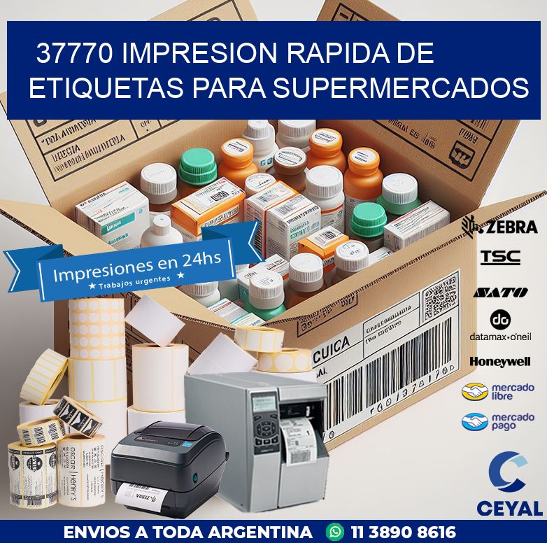 37770 IMPRESION RAPIDA DE ETIQUETAS PARA SUPERMERCADOS