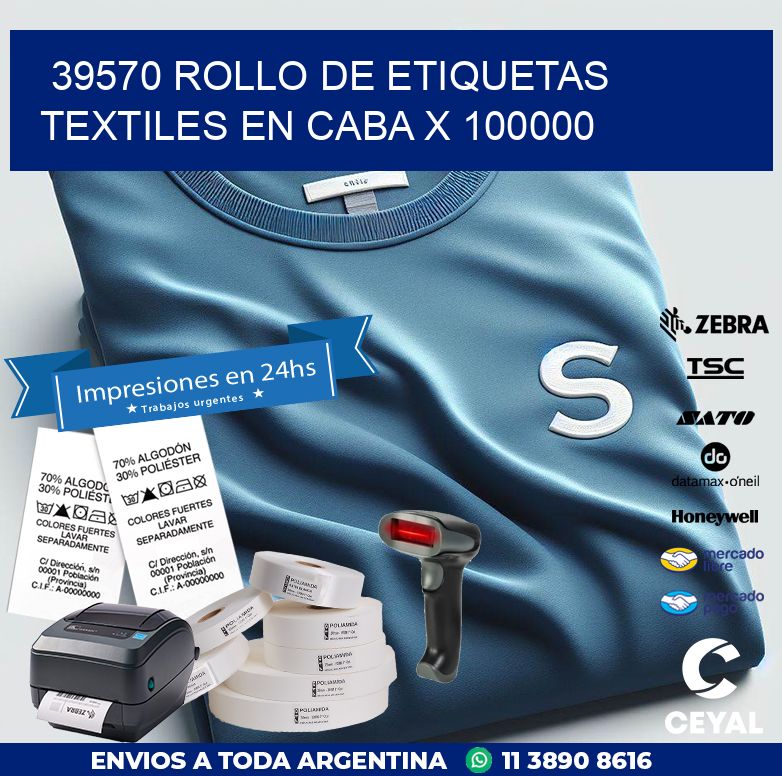 39570 ROLLO DE ETIQUETAS TEXTILES EN CABA X 100000