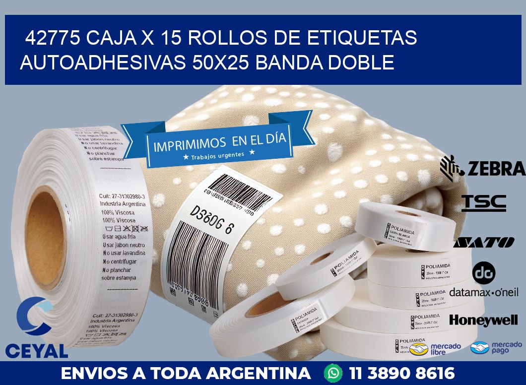 42775 CAJA X 15 ROLLOS DE ETIQUETAS AUTOADHESIVAS 50X25 BANDA DOBLE