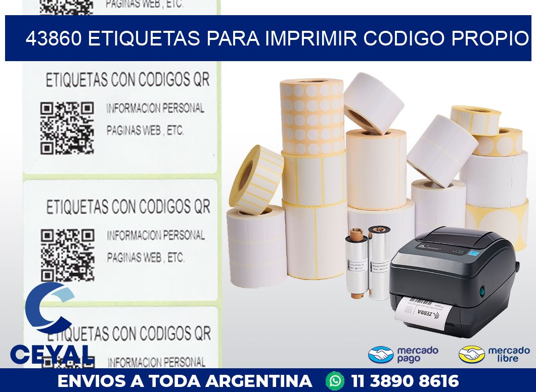43860 ETIQUETAS PARA IMPRIMIR CODIGO PROPIO