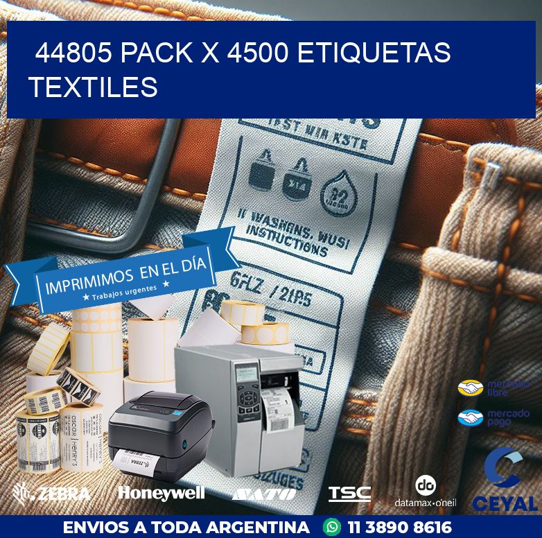 44805 PACK X 4500 ETIQUETAS TEXTILES