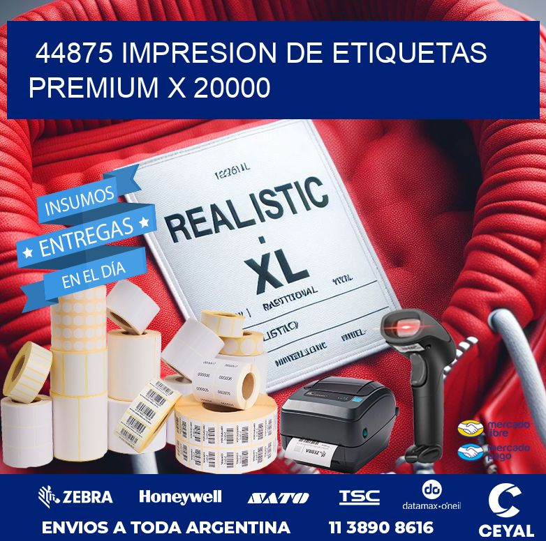 44875 IMPRESION DE ETIQUETAS PREMIUM X 20000