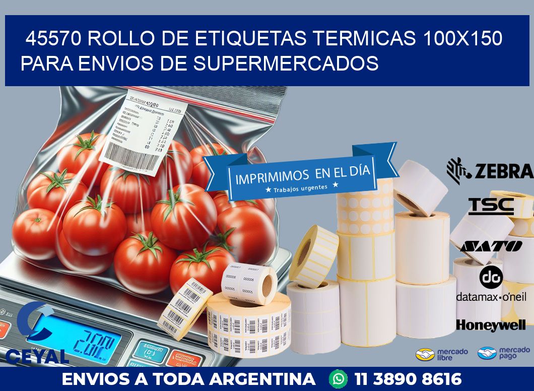 45570 ROLLO DE ETIQUETAS TERMICAS 100X150 PARA ENVIOS DE SUPERMERCADOS