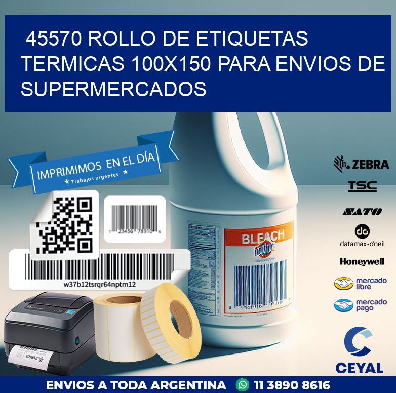 45570 ROLLO DE ETIQUETAS TERMICAS 100X150 PARA ENVIOS DE SUPERMERCADOS